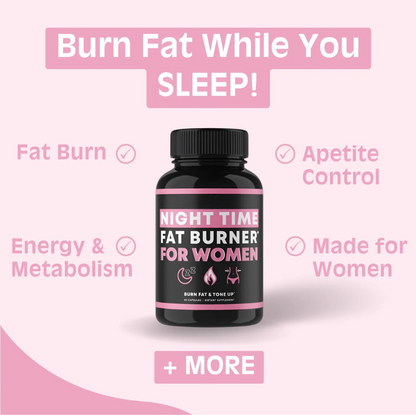 Nighttime Fat Burner for Women